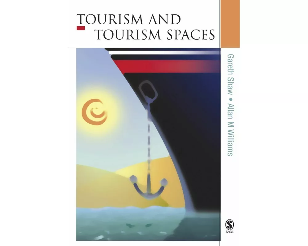 Tourism and Tourism Spaces