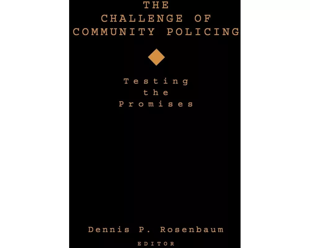 The Challenge of Community Policing