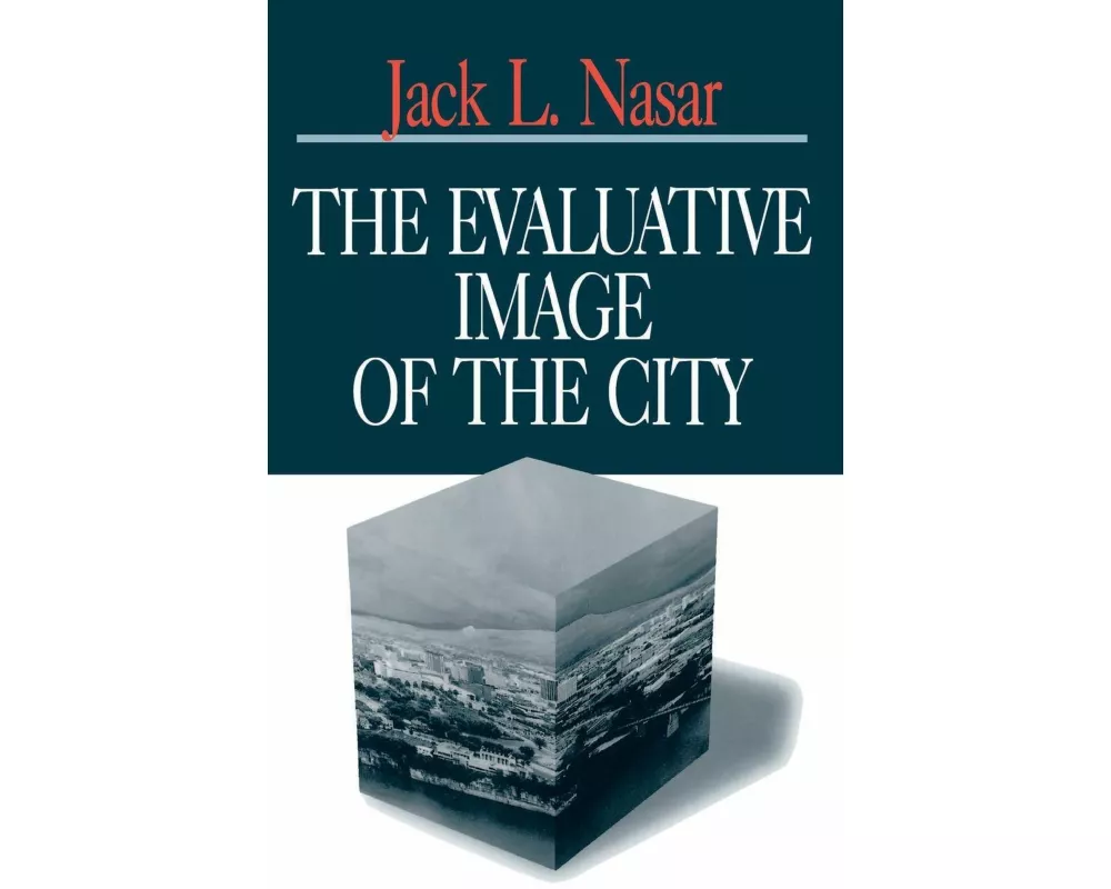 The Evaluative Image of the City
