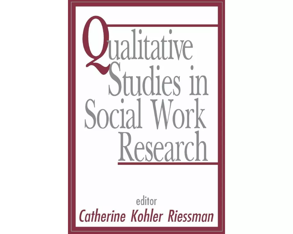 Qualitative Studies in Social Work Research