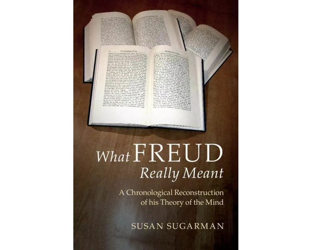 What Freud Really Meant
