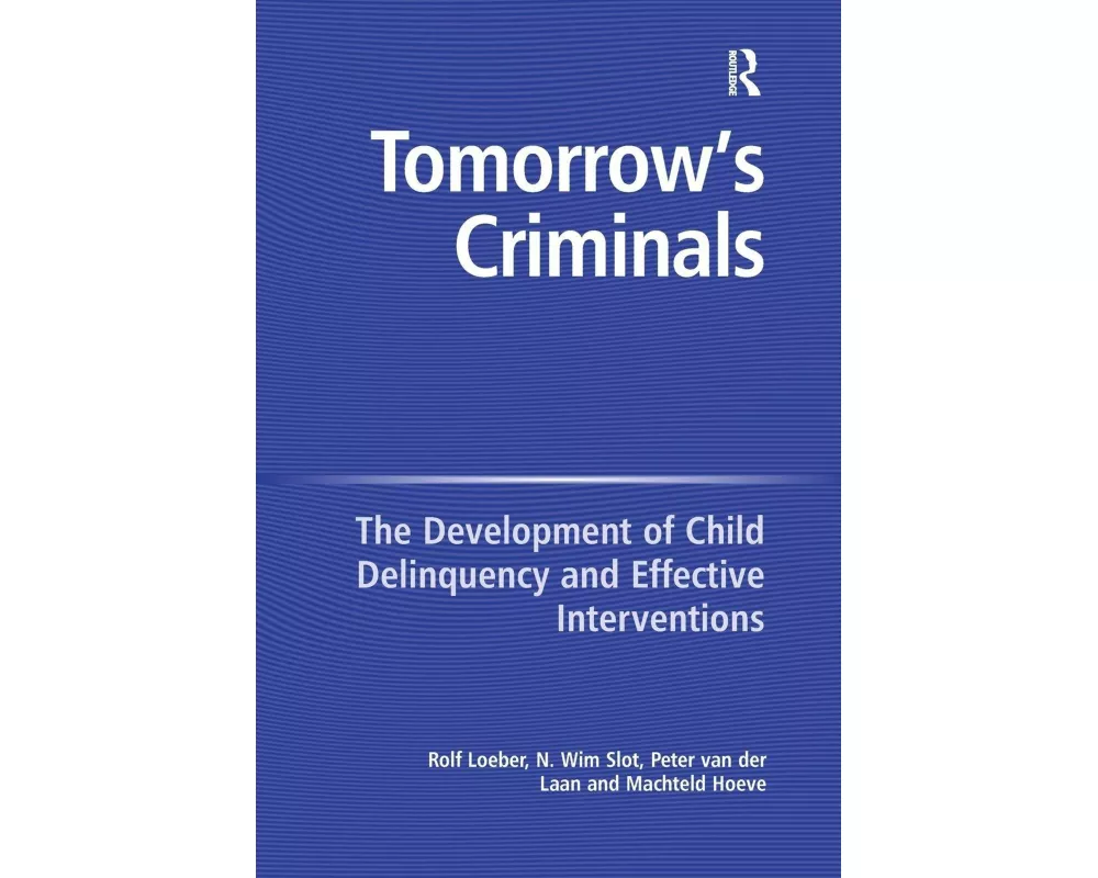 Tomorrow's Criminals