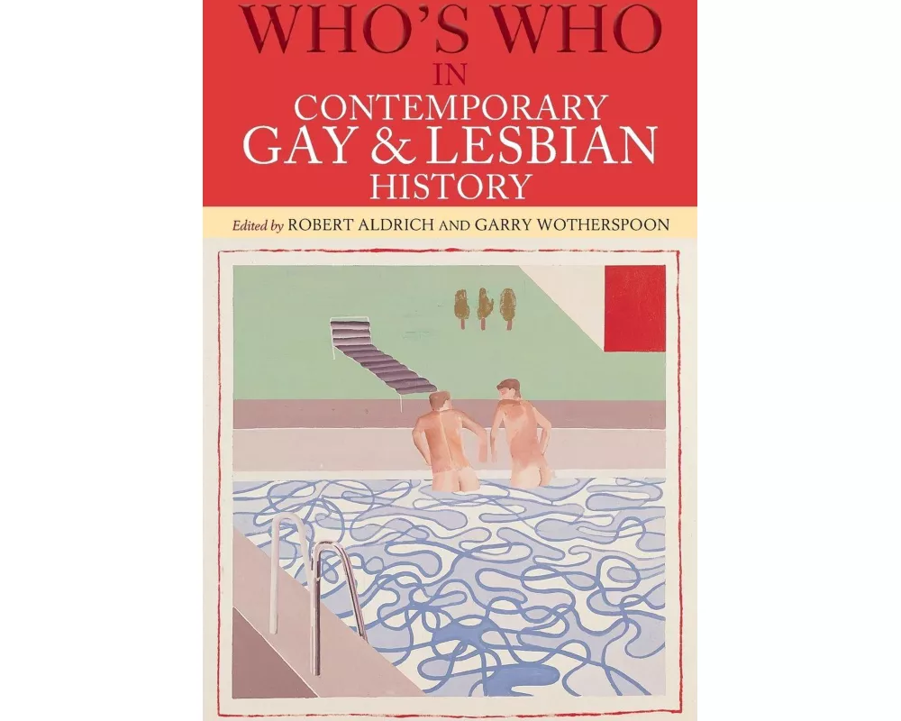 Who's Who in Contemporary Gay and Lesbian History