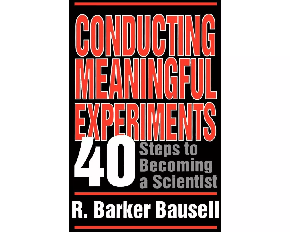 Conducting Meaningful Experiments
