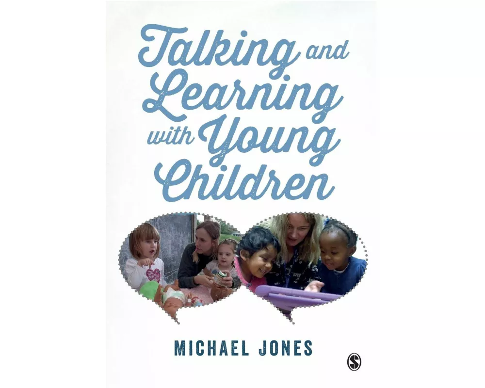 Talking and Learning with Young Children