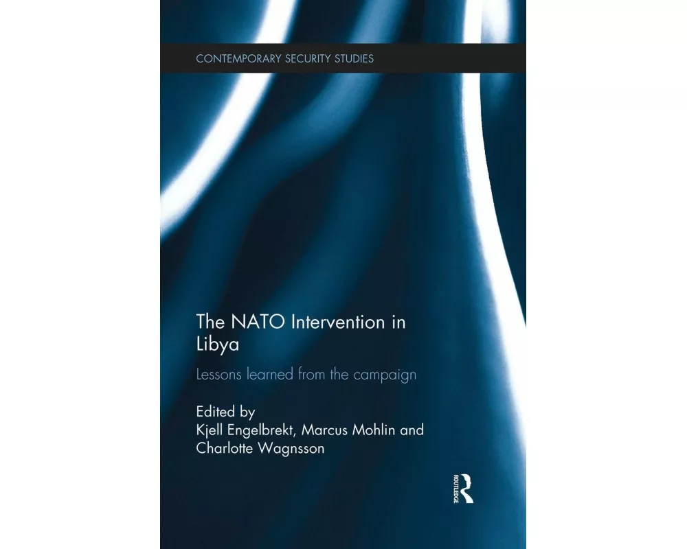 The NATO Intervention in Libya
