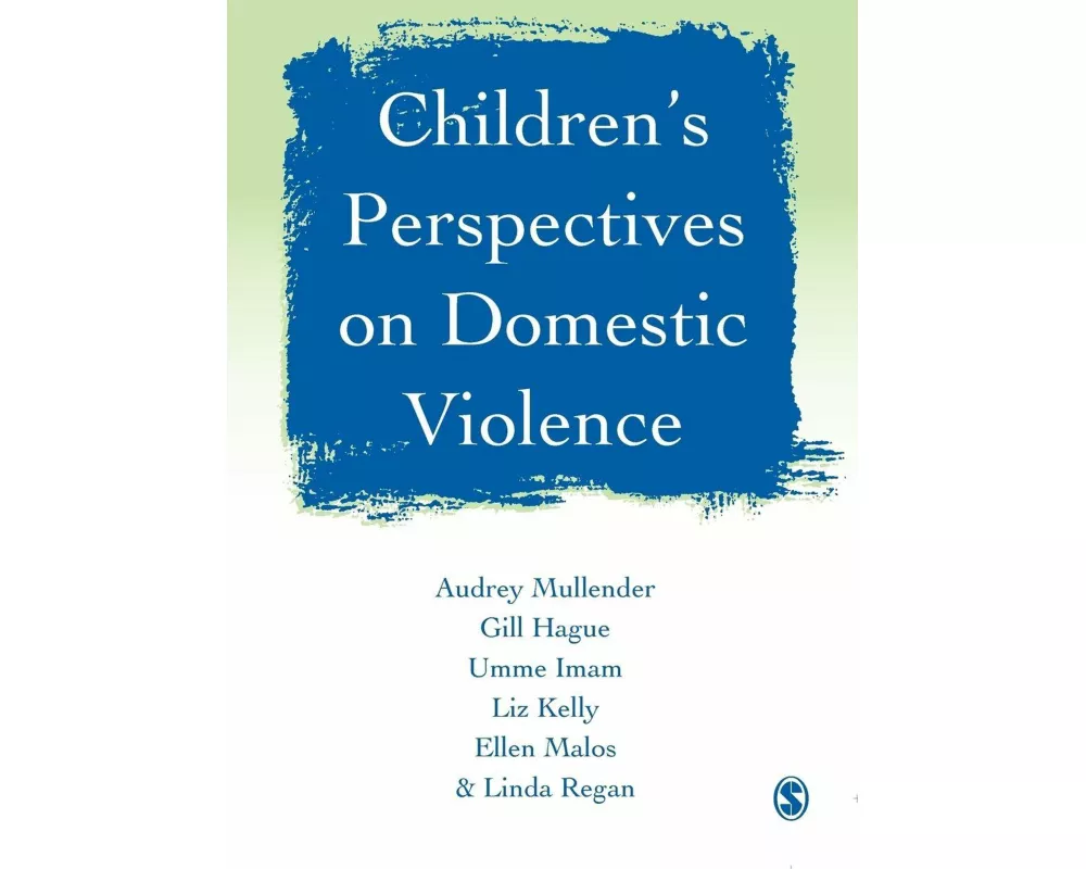 Children′s Perspectives on Domestic Violence