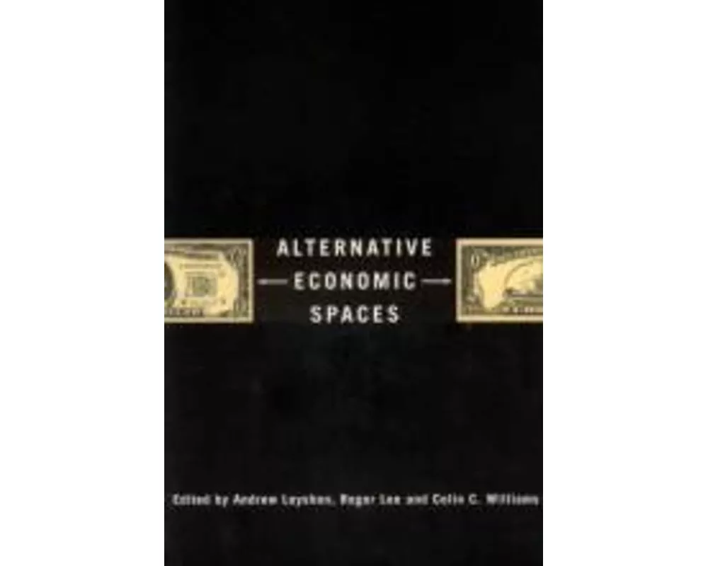 Alternative Economic Spaces