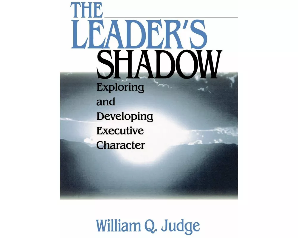 The Leader′s Shadow
