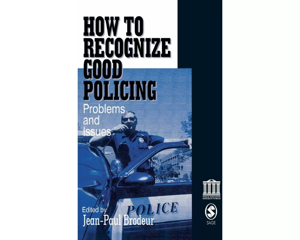 How To Recognize Good Policing