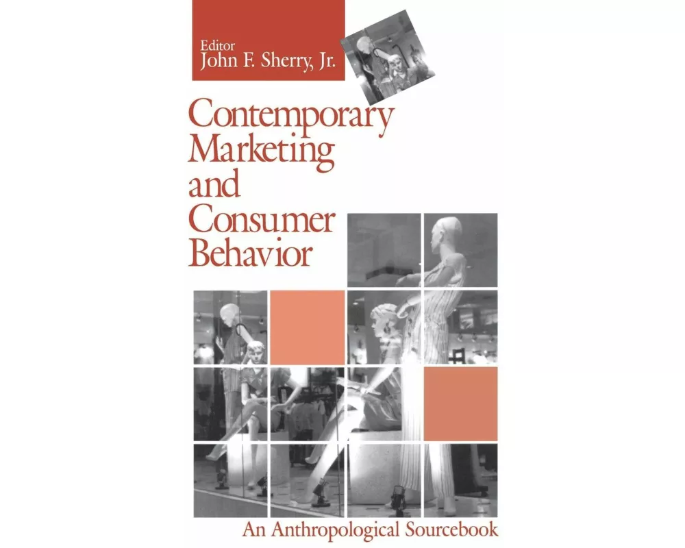 Contemporary Marketing and Consumer Behavior