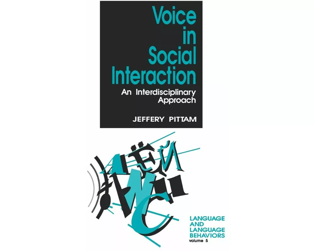 Voice in Social Interaction