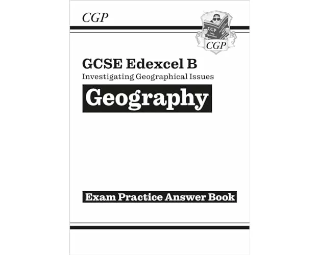 GCSE Geography Edexcel B Answers (for Workbook)