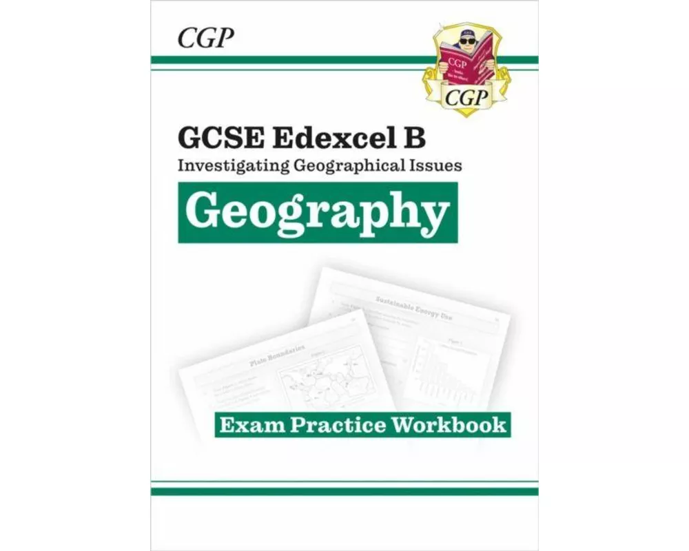 GCSE Geography Edexcel B Exam Practice Workbook (answers sold separately)