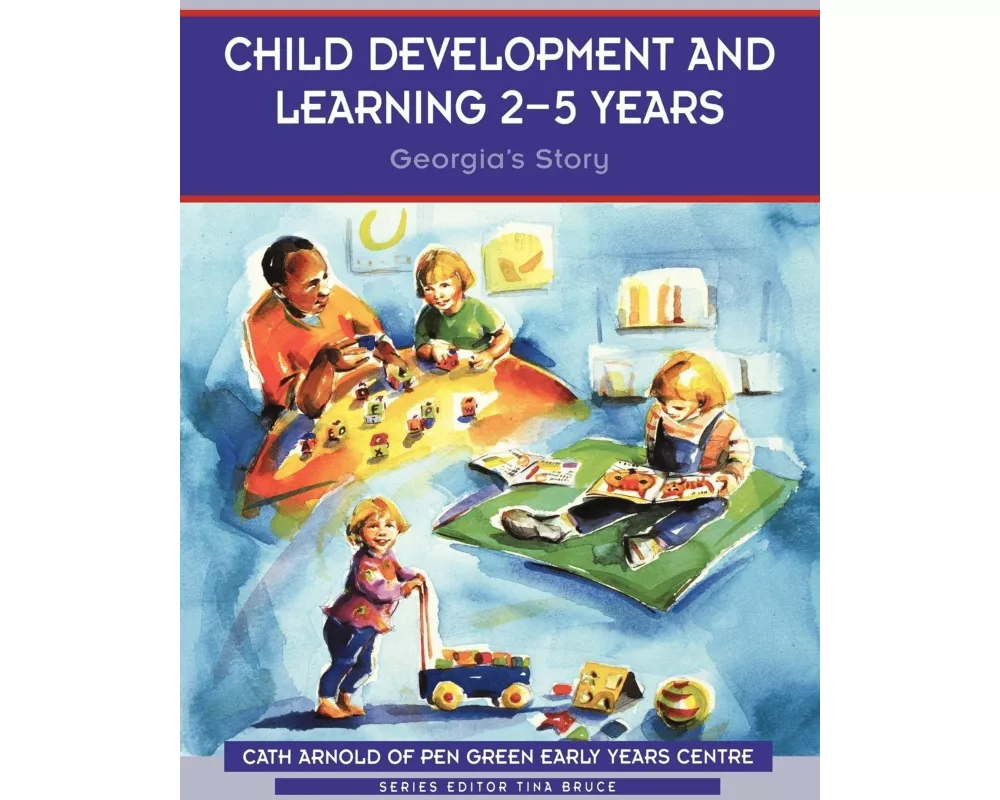 Child Development and Learning 2-5 Years
