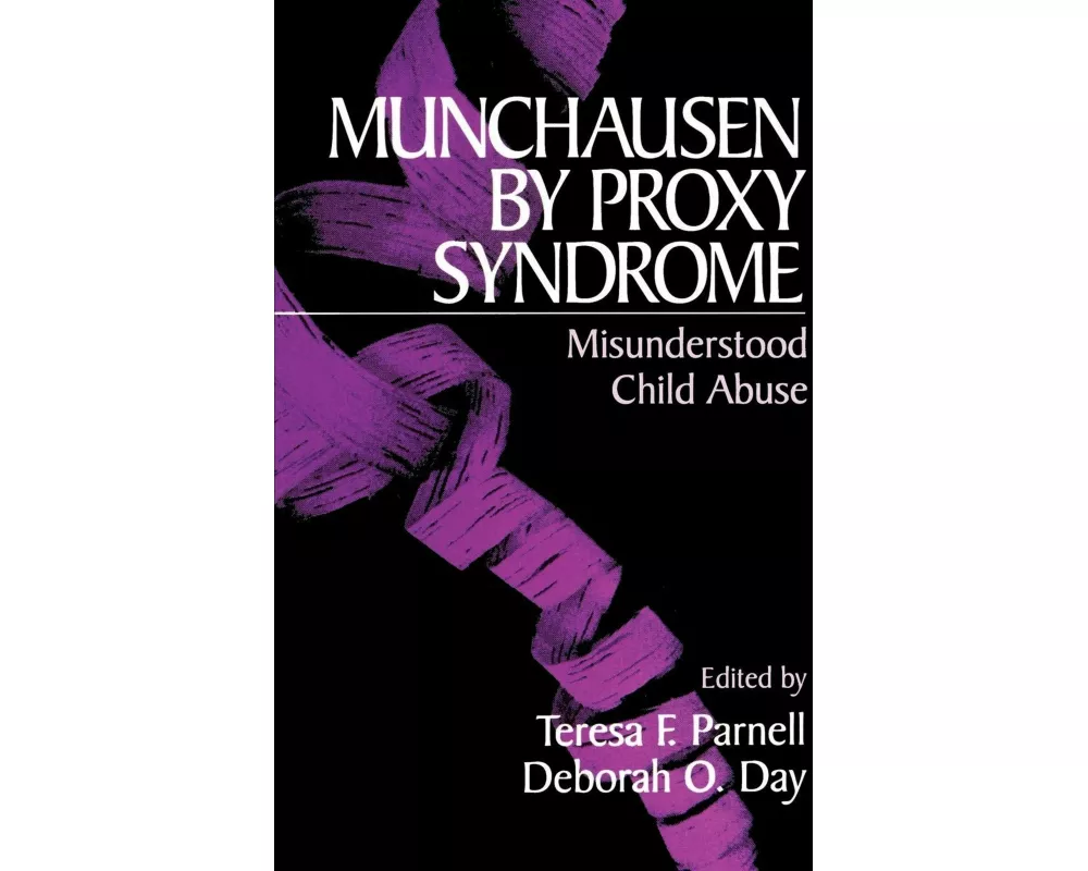 Munchausen by Proxy Syndrome