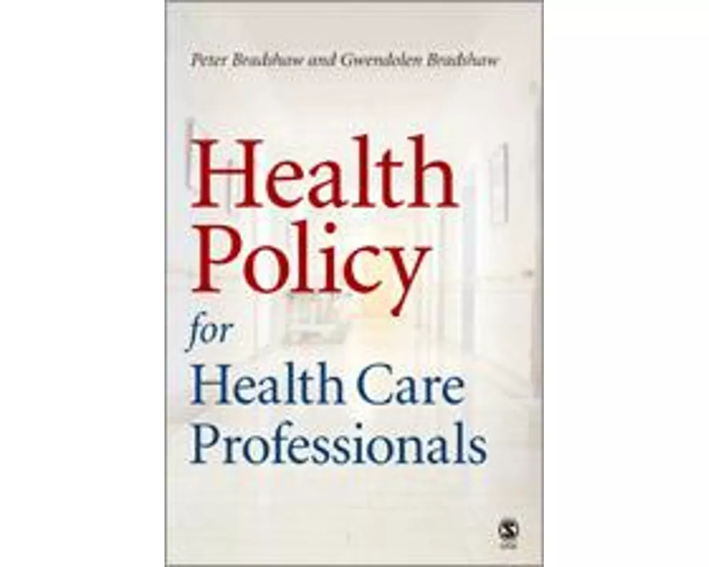 Health Policy for Health Care Professionals