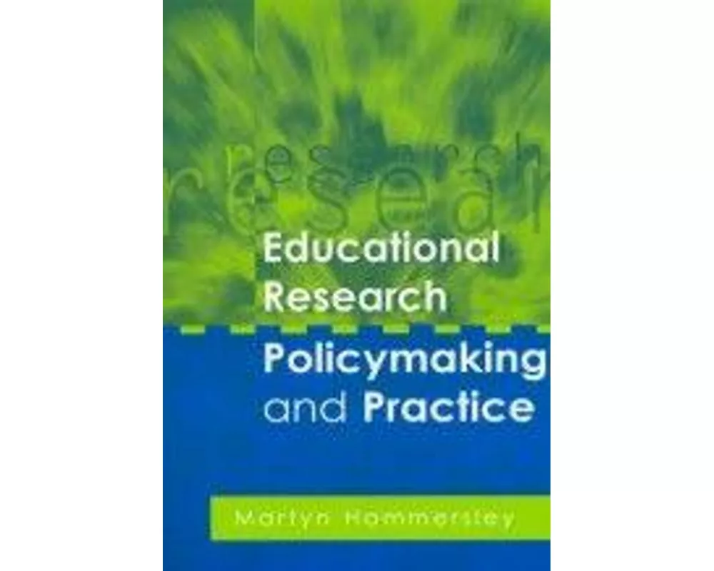 Educational Research, Policymaking and Practice