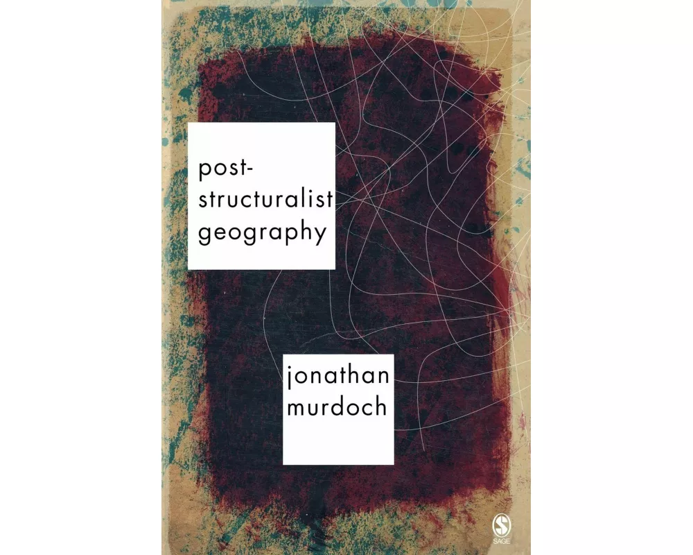 Post-structuralist Geography