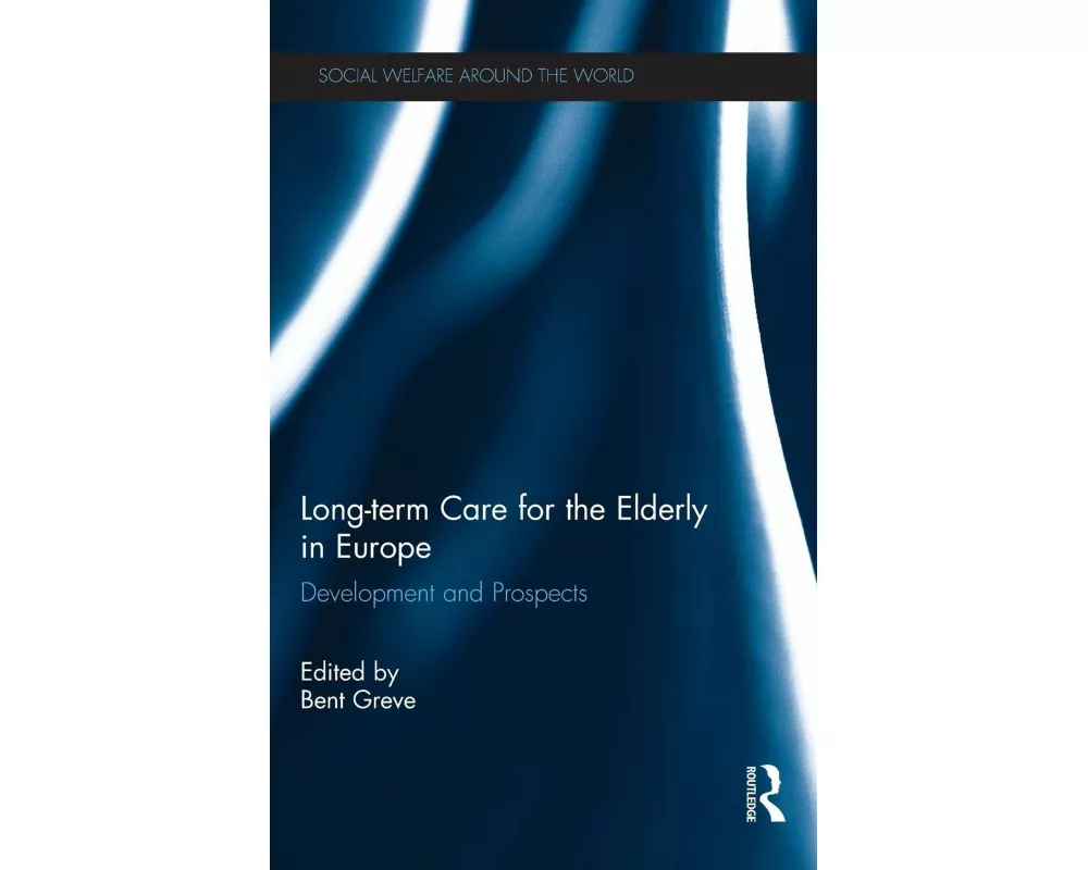 Long-term Care for the Elderly in Europe