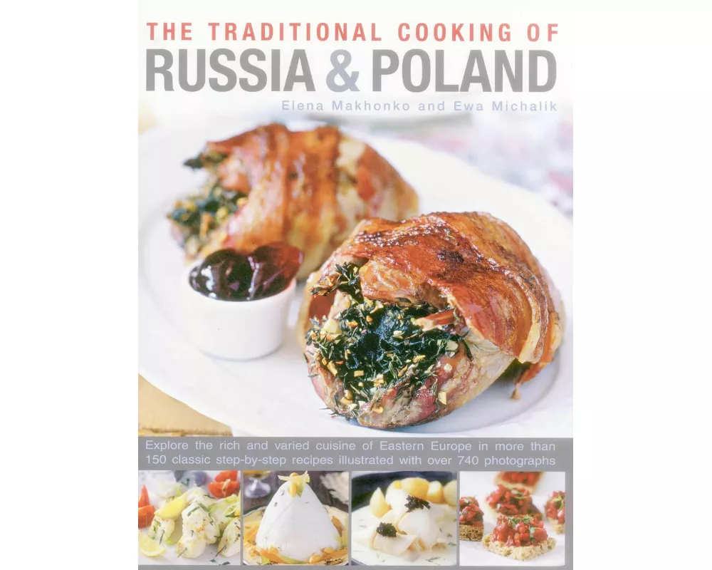 Traditional Cooking of Russia & Poland