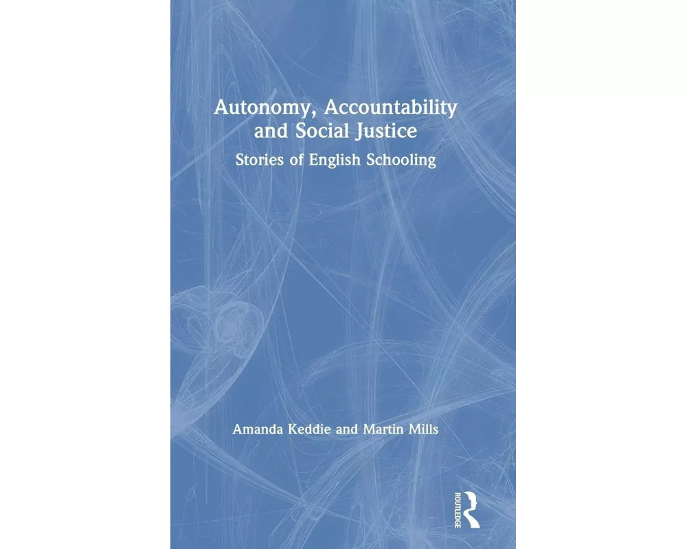 Autonomy, Accountability and Social Justice