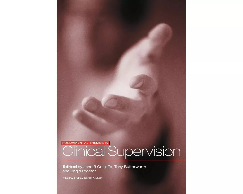 Fundamental Themes in Clinical Supervision