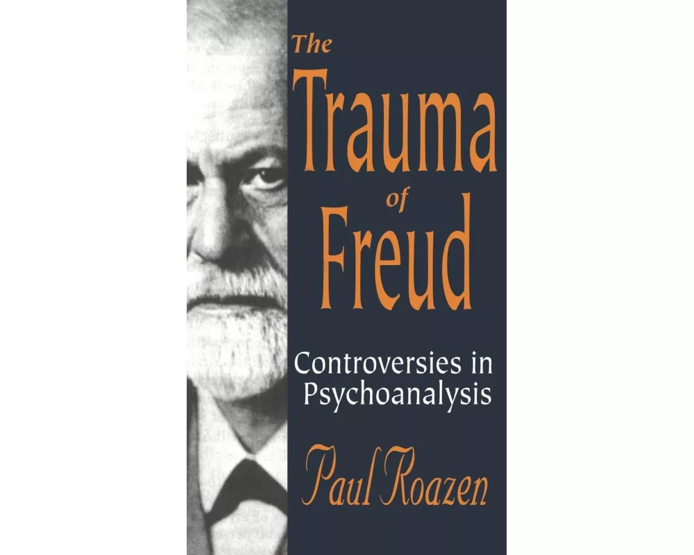 The Trauma of Freud