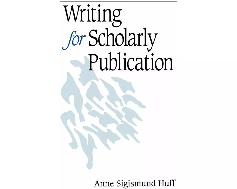 Writing for Scholarly Publication