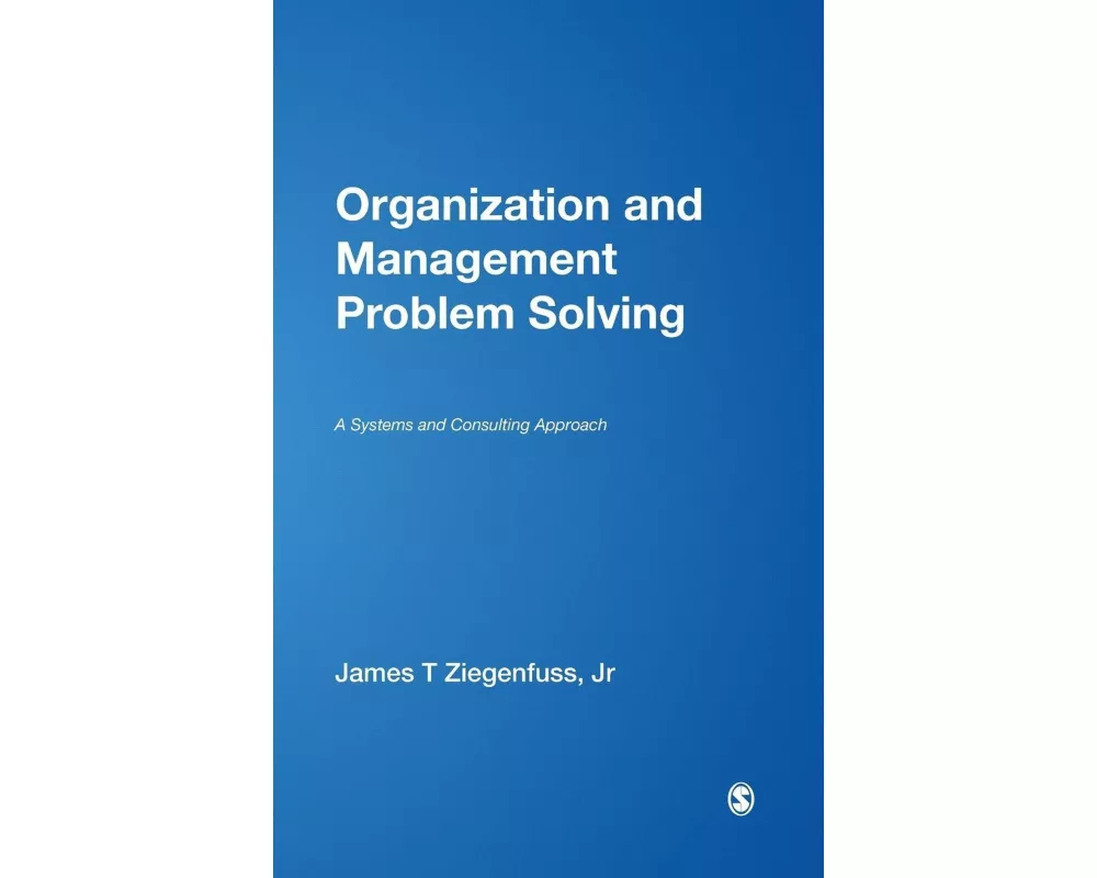 Organization and Management Problem Solving