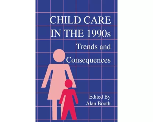 Child Care in the 1990s