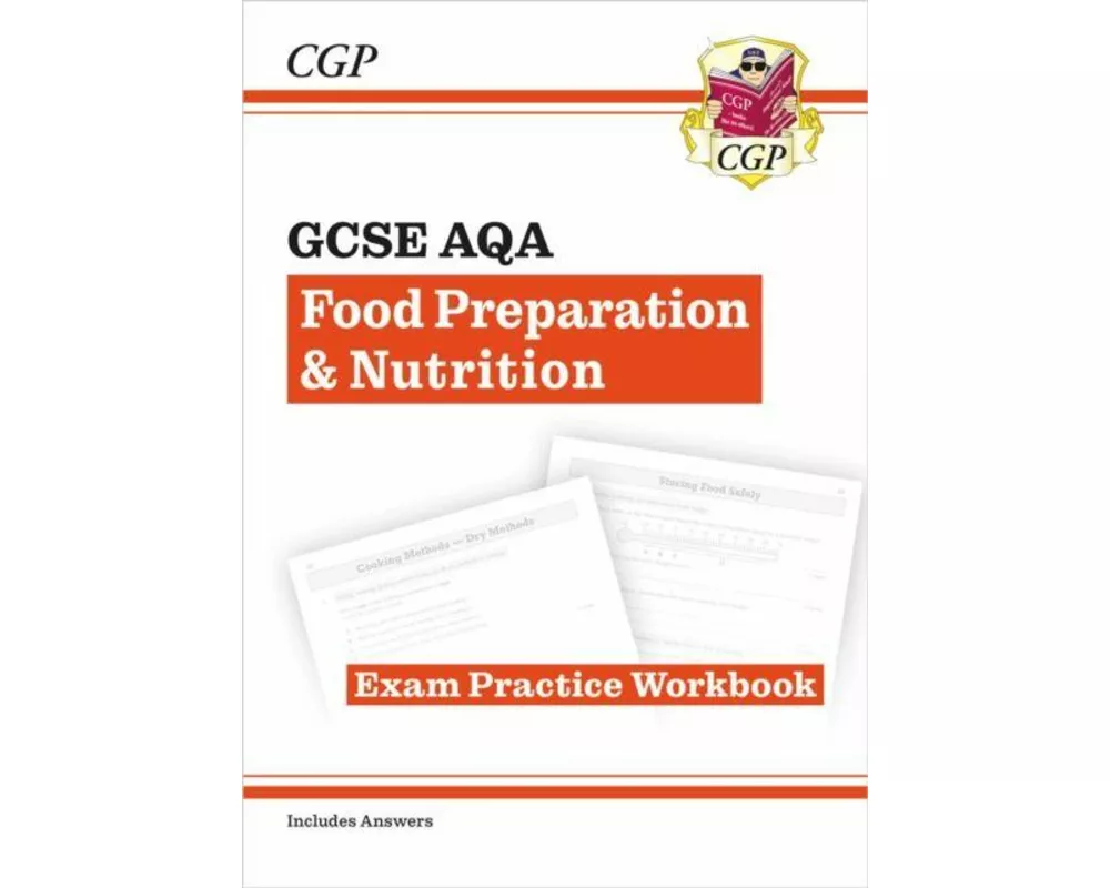 GCSE Food Preparation & Nutrition AQA Exam Practice Workbook