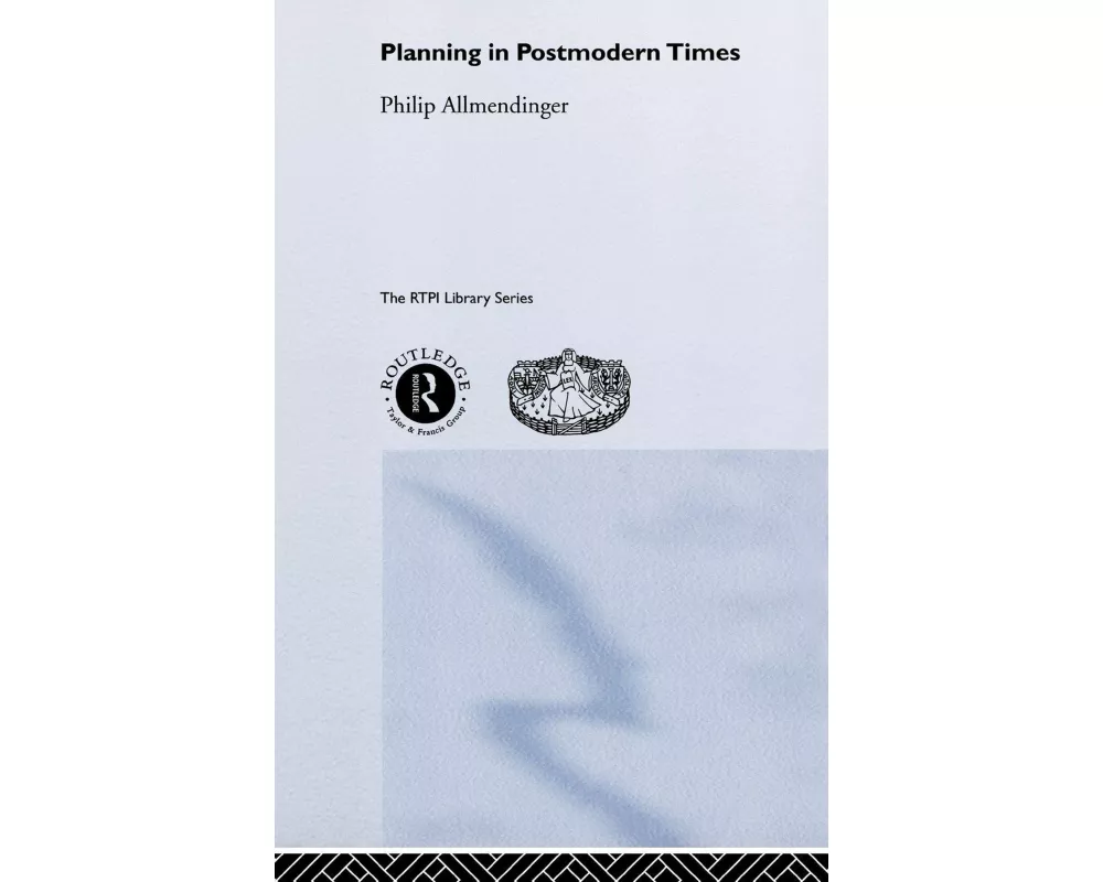 Planning in Postmodern Times