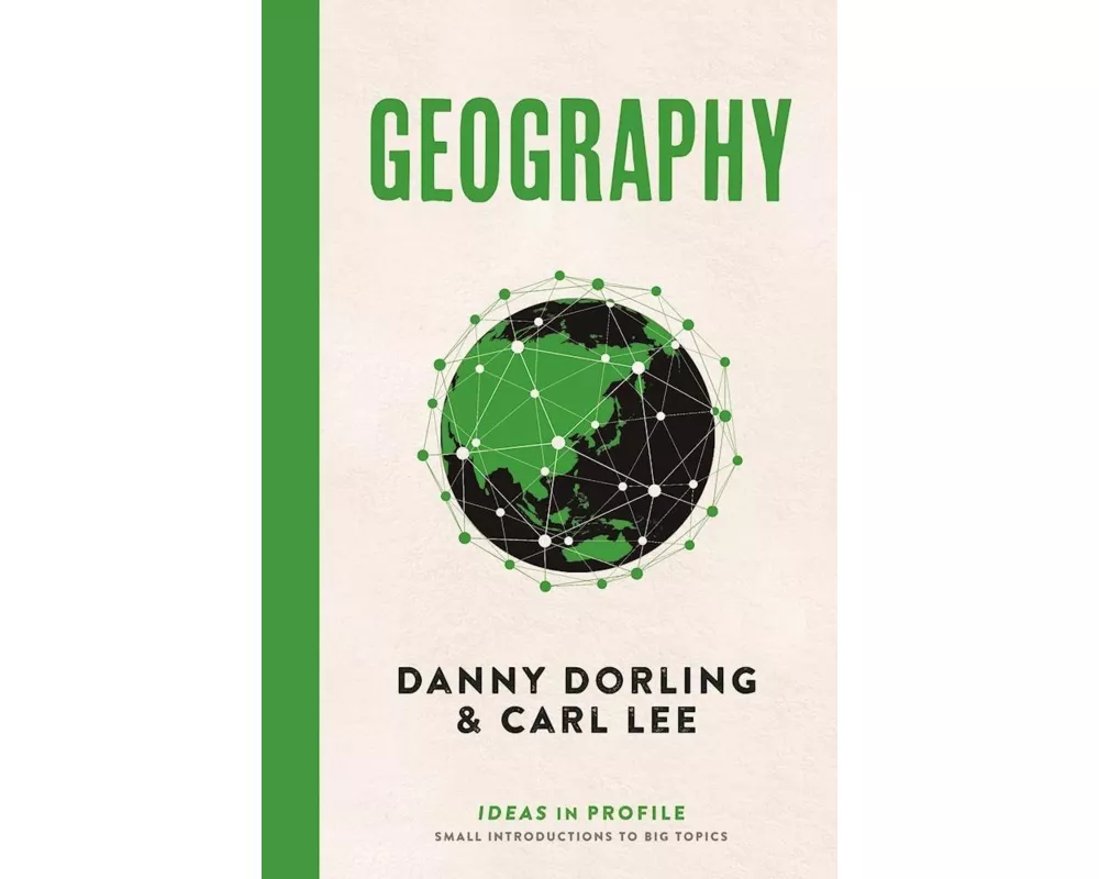 Geography: Ideas in Profile