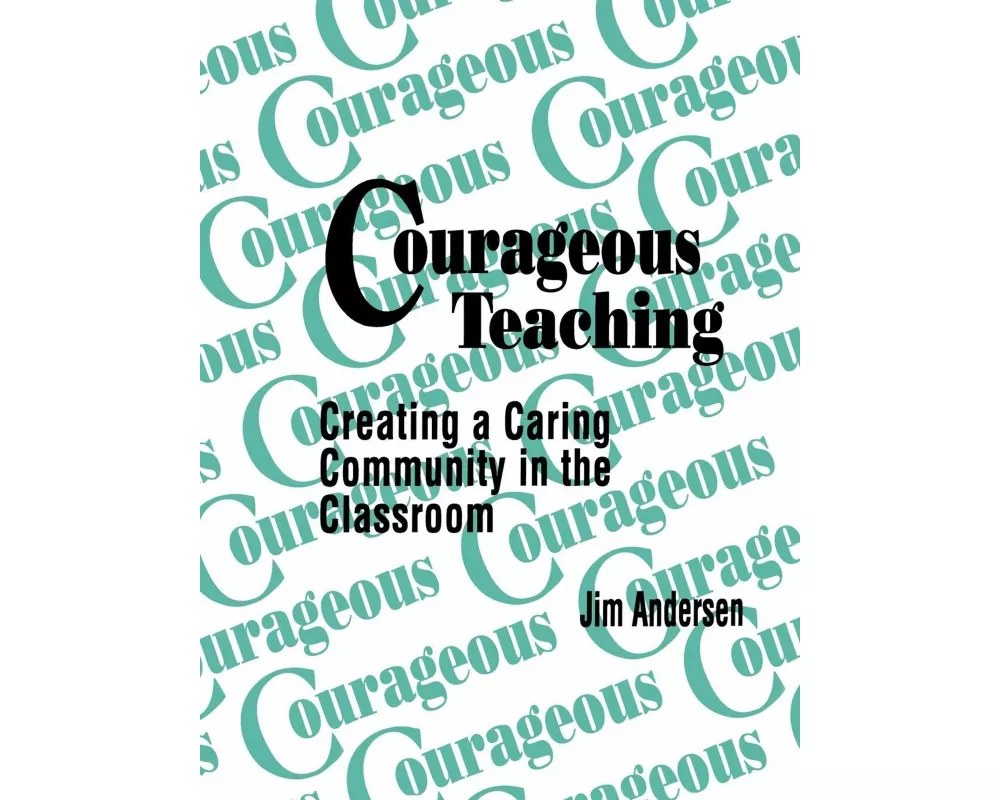 Courageous Teaching