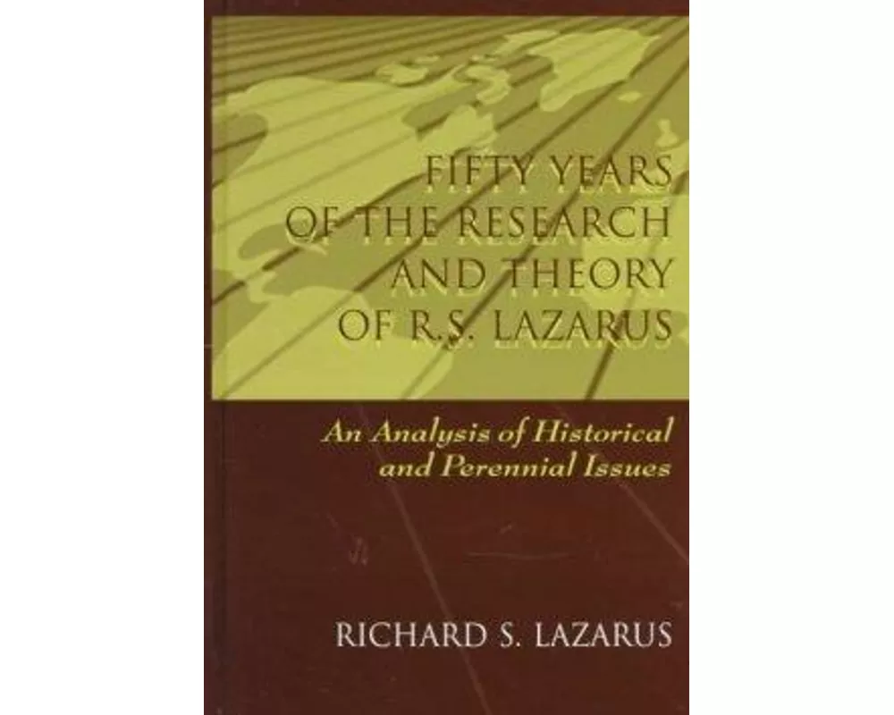 Fifty Years of the Research and theory of R.s. Lazarus