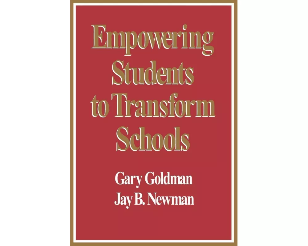Empowering Students to Transform Schools