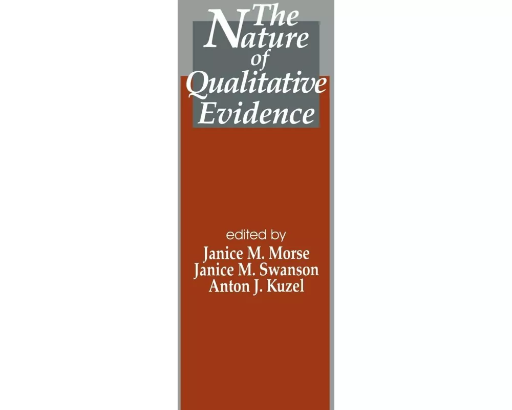 The Nature of Qualitative Evidence