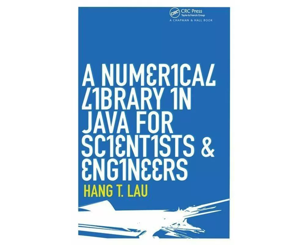 A Numerical Library in Java for Scientists and Engineers