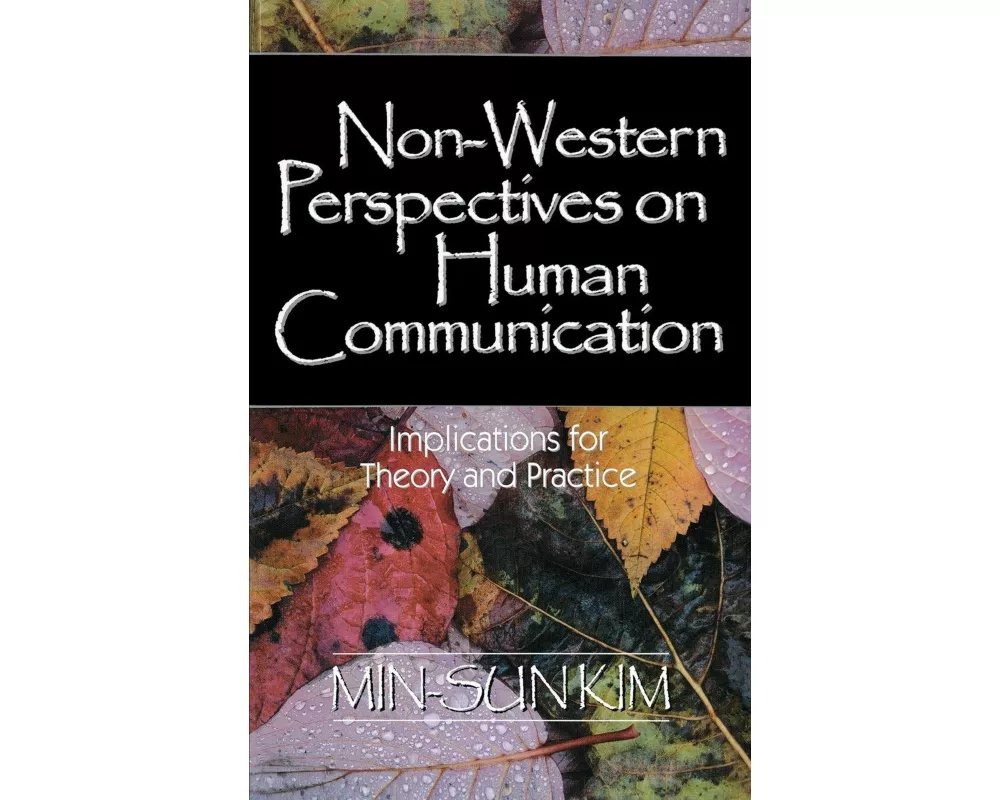 Non-Western Perspectives on Human Communication