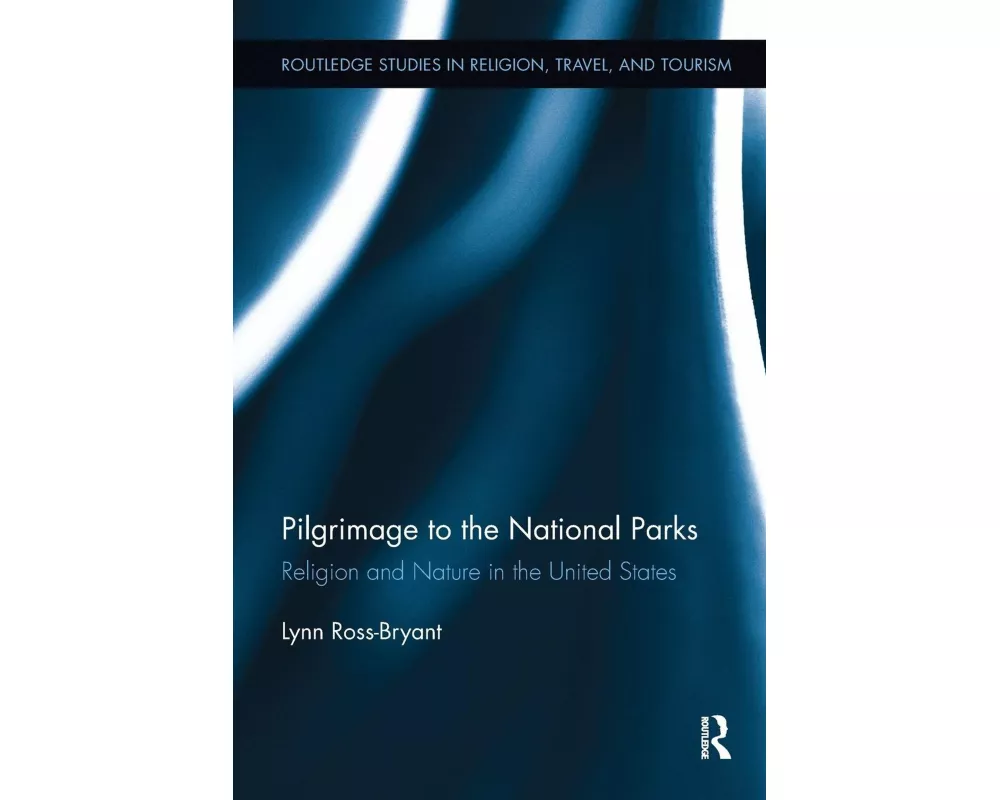 Pilgrimage to the National Parks