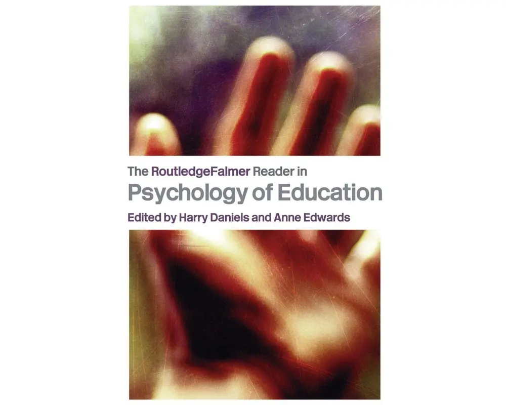 The RoutledgeFalmer Reader in Psychology of Education