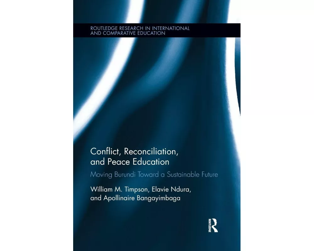 Conflict, Reconciliation and Peace Education