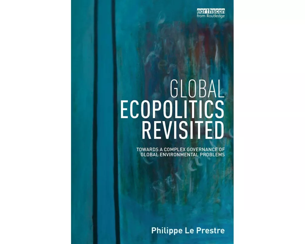 Global Ecopolitics Revisited