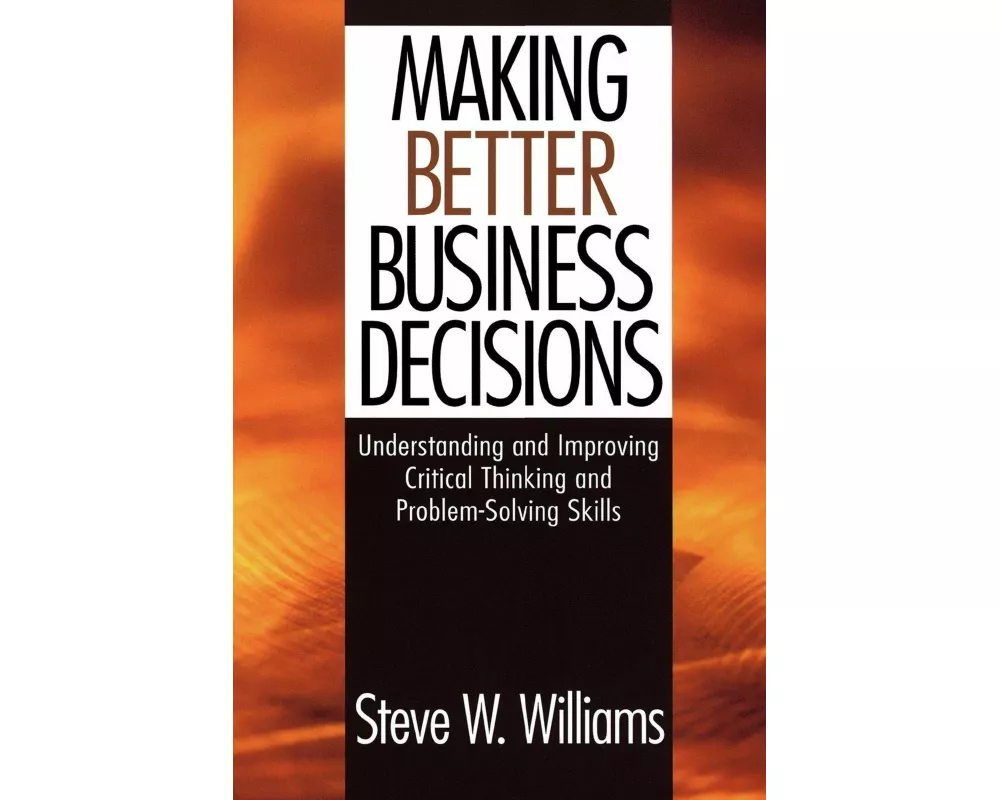 Making Better Business Decisions