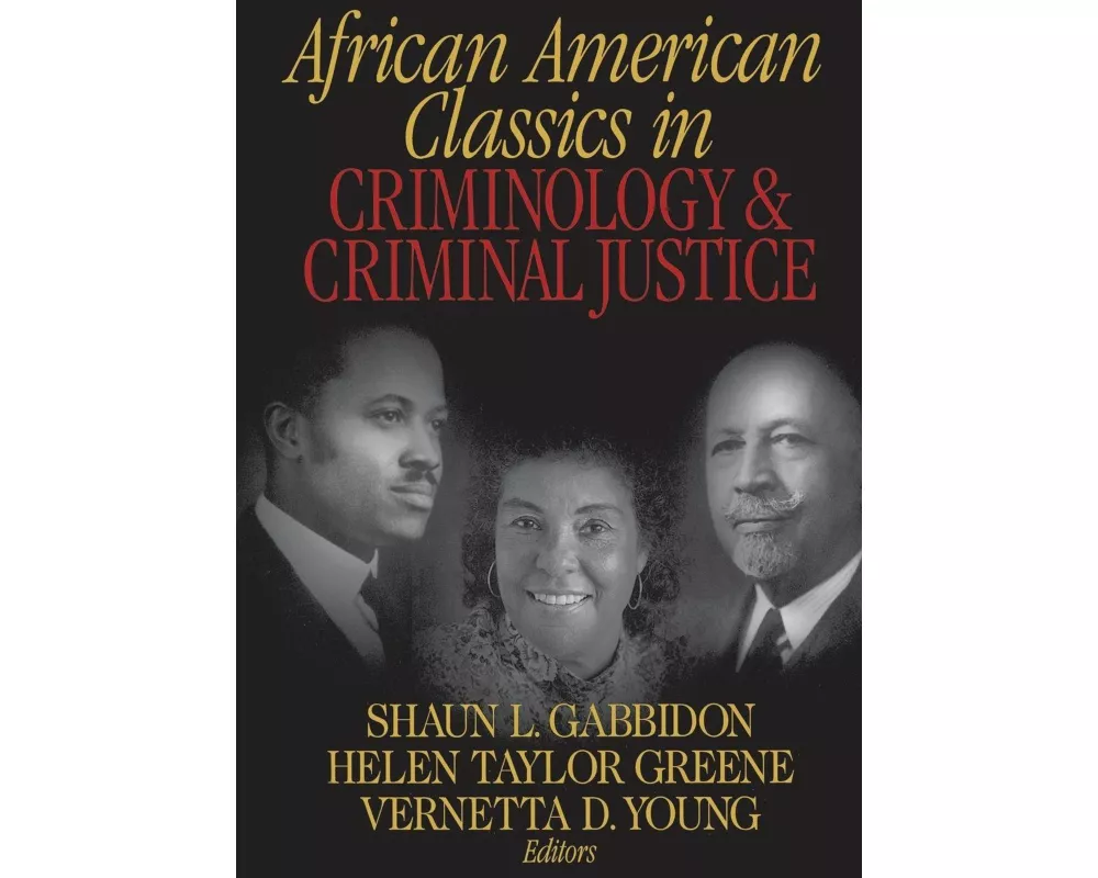 African American Classics in Criminology and Criminal Justice