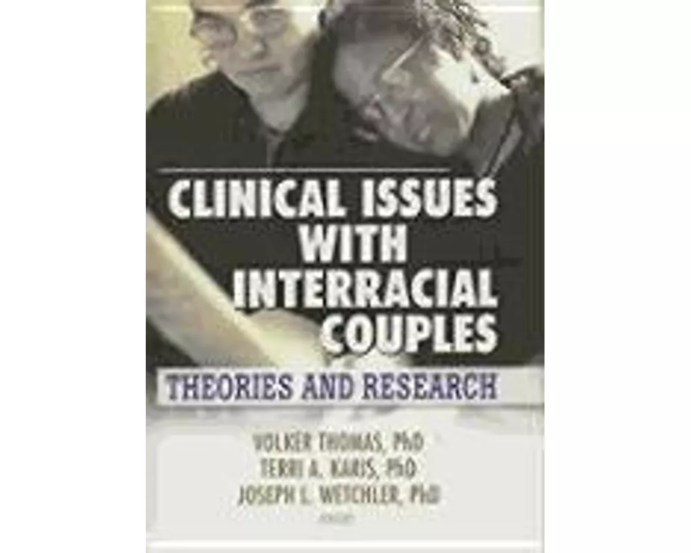 Clinical Issues with Interracial Couples