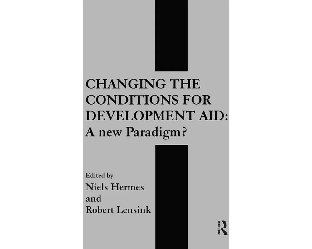 Changing the Conditions for Development Aid