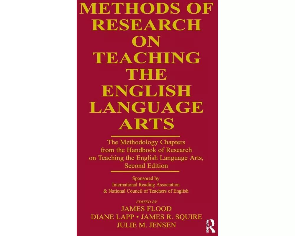 Methods of Research on Teaching the English Language Arts