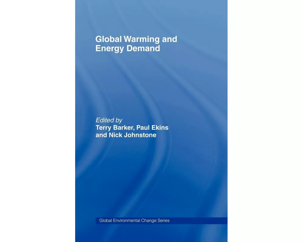 Global Warming and Energy Demand